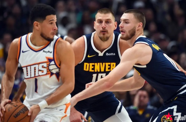 大发体育-约基奇14+14+15布克空砍31分 掘金射日首胜,大发助力你的致富之路!